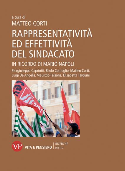 Rappresentatività ed effettività del sindacato. In ricordo di Mario Napoli - copertina