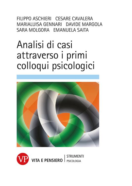 Analisi di casi attraverso i primi colloqui psicologici - Emanuela Saita - copertina