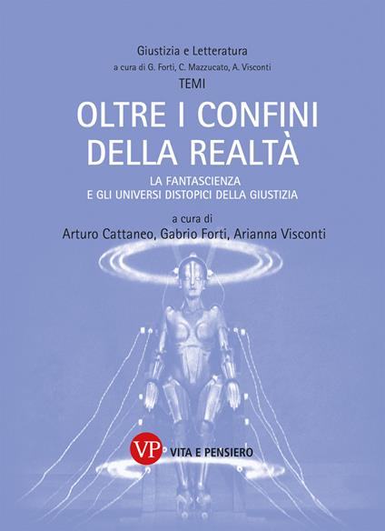 Oltre i confini della realtà. La fantascienza e gli universi distopici della Giustizia - copertina