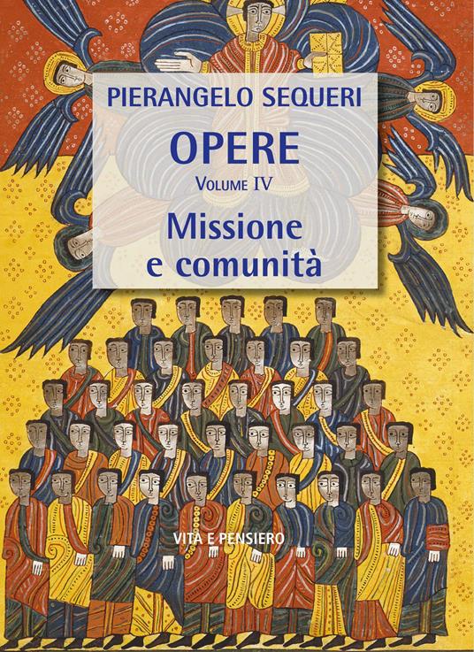 Missione e comunità - Pierangelo Sequeri - copertina