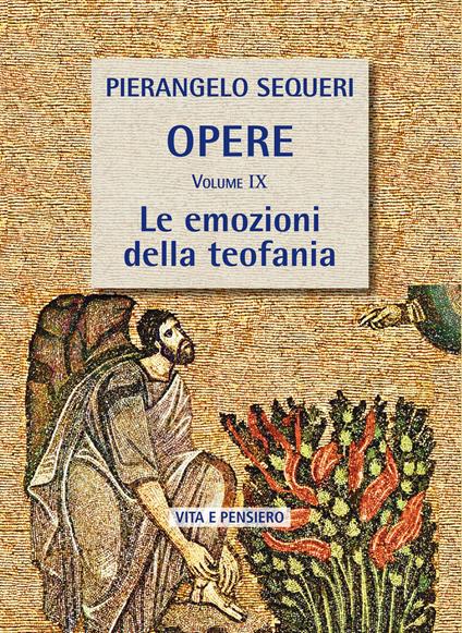 Le emozioni della teofania - Pierangelo Sequeri - copertina