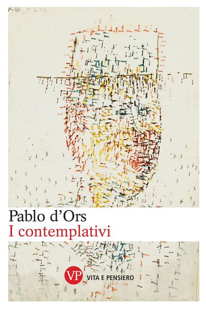 I contemplativi - Pablo D'Ors - copertina