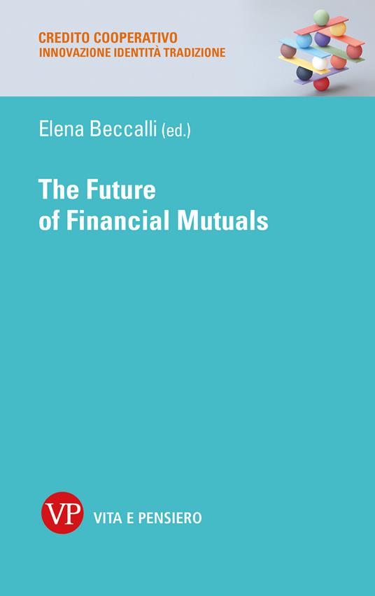The future of financial mutuals - copertina