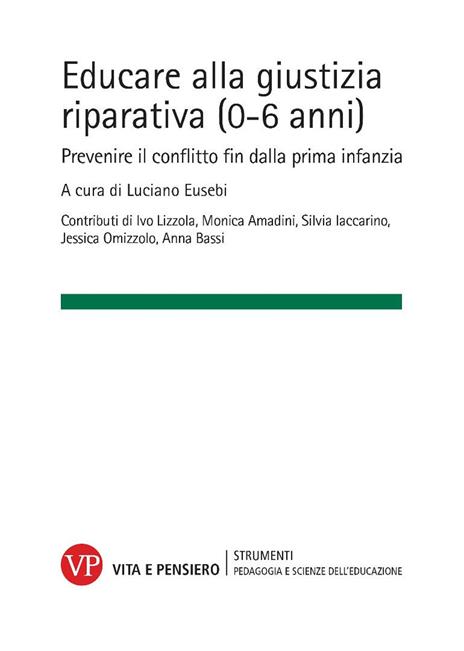 Educare alla giustizia riparativa (0-6 anni). Prevenire il conflitto fin dalla prima infanzia - copertina