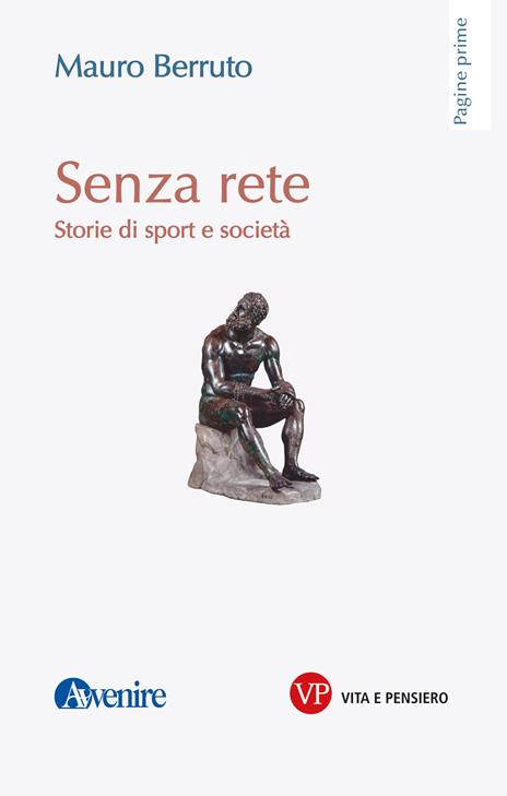Senza rete. Storie di sport e società - Mauro Berruto - copertina