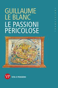 Le passioni pericolose