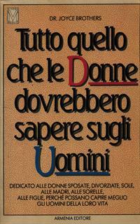 Tutto quello che le donne dovrebbero sapere sugli uomini