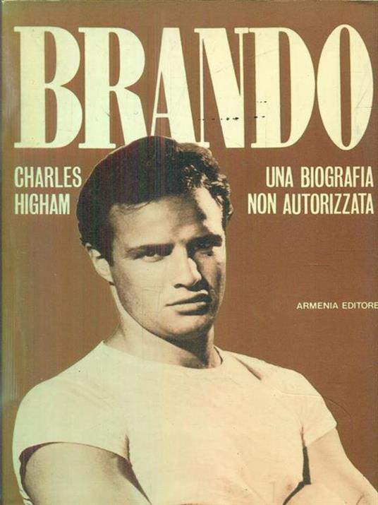 Brando - Charles Higham - 2