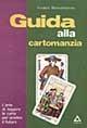  Guida alla cartomanzia