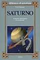 Saturno. Anatomia astrologica di un pianeta