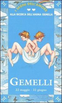 I segni dell'amore. Gemelli - Samantha Lovelace - copertina