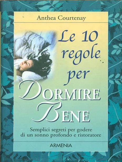 Le dieci regole per dormire bene - Anthea Courtenay - 6