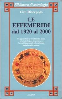 Le effemeridi dal 1920 al 2000 - Ciro Discepolo - copertina