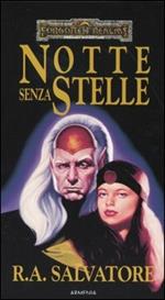 Notte senza stelle. L'eredità di Drizzt. Vol. 2