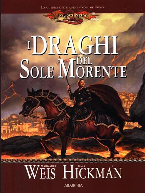 I draghi del sole morente. La guerra delle anime. DragonLance. Vol. 1 - Margaret Weis,Tracy Hickman - copertina