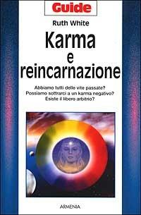 Karma e reincarnazione - Ruth White - copertina