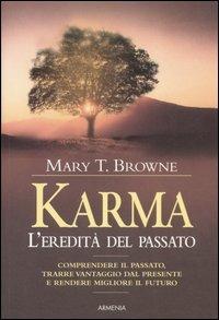 Karma. L'eredità del passato - Mary T. Browne - copertina