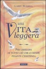 Una vita leggera