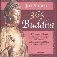 Trecentosessantacinque buddha - Jeff Schmidt - copertina