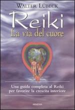 Reiki, la via del cuore