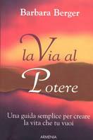 La via al potere - Barbara Berger - copertina