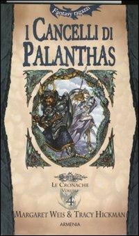 I cancelli di Palanthas. Le cronache. Vol. 4 - Margaret Weis,Tracy Hickman - copertina
