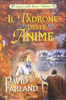 Il padrone delle anime. I Signori delle Rune. Vol. 1 - David Farland - copertina