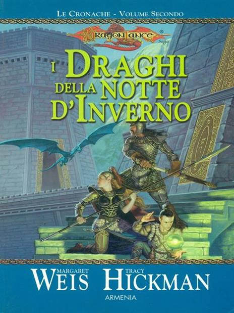 I draghi della notte d'inverno. Le cronache di Dragon Lance. Vol. 2 - Margaret Weis,Tracy Hickman - copertina