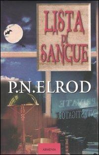 Lista di sangue. The Vampire Files. Vol. 1 - P. N. Elrod - 4