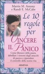 Le 10 regole per vincere il panico