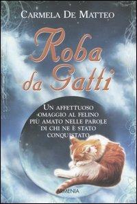 Roba da gatti - Carmela De Matteo - copertina