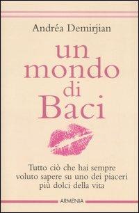 Un mondo di baci - Andréa Demirjian - copertina