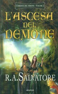 L' ascesa del demone. L'eredità del demone. Vol. 2