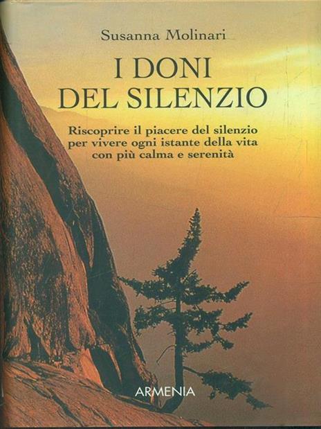 I doni del silenzio - Susanna Molinari - 2