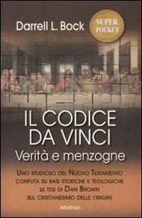 Il codice da Vinci. Verità e menzogne - Darrel L. Bock - copertina