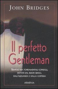 Il perfetto gentleman - John Bridges - copertina