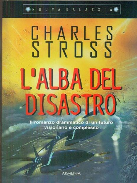 L' alba del disastro - Charles Stross - 3