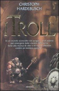 I troll - Christoph Hardebusch - 4