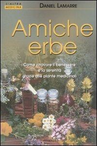 Amiche erbe - Daniel Lamarre - copertina