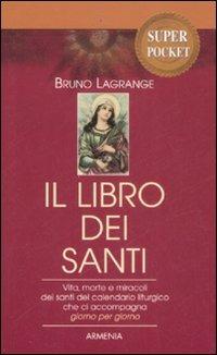 Il libro dei santi - Bruno Lagrange - copertina