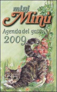 MiniMinù. Agenda del gatto 2009 - Alessandra Cavazza - copertina