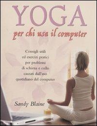 Yoga per chi usa il computer - Sandy Blaine - copertina