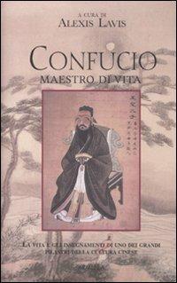 Confucio. Maestro di vita - copertina