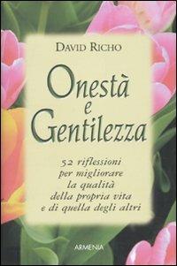 Onestà e gentilezza - David Richo - copertina