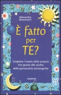 È fatto per te? - Alexandra Beaumont - copertina