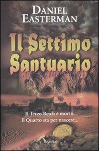 Il settimo santuario - Daniel Easterman - copertina