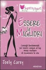 Essere le migliori. Segreti tra ragazze