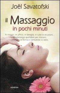 Il massaggio in pochi minuti - Joël Savatofski - 4