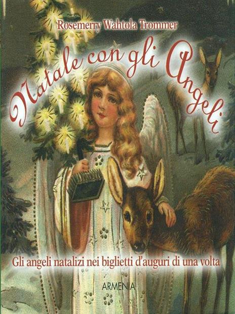 Natale con gli angeli - Rosemary W. Trommer - 4