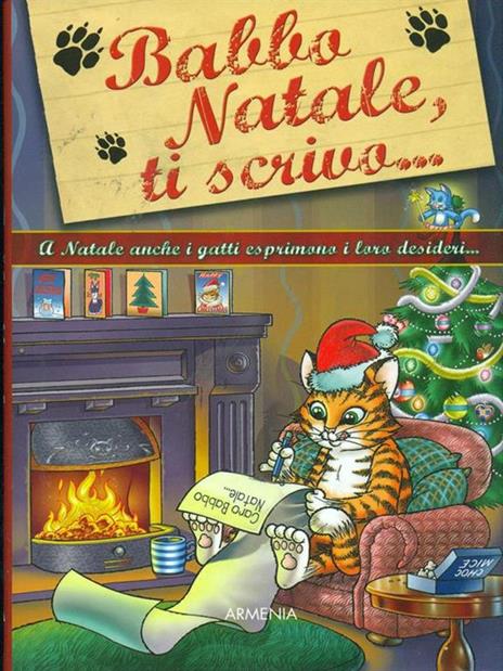Babbo Natale, ti scrivo... A Natale anche i gatti esprimono i loro desideri - Tim Glynne-Jones - copertina